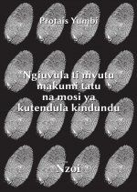 Ngiuvula ti mvutu makumi tatu na mosi ya kutendula Kindundu [ouvrage sur l’albinisme en kikongo]