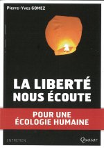 La liberté nous écoute