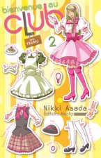 Bienvenue au club - tome 2