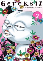Gereksiz, la dimension invisible - tome 2