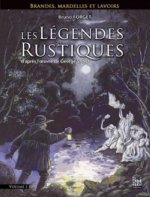 Les Légendes Rustiques : Brandes, mardelles et lavoirs