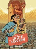 LA CITE SANS NOM T2- LE SECRET DU COEUR DE PIERRE