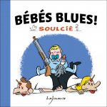 Bébés Blues !