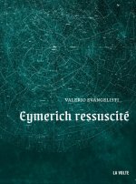 EYMERICH RESSUSCITE