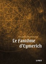 LE FANTÔME D'EYMERICH