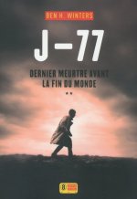 J-77 Dernier meurtre avant la fin du monde - tome 2