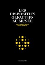 Les dispositifs olfactifs au musée