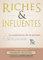 Riches & influentes - la puissance de la pensée féminine