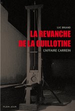 La revanche de la guillotine