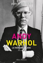 Andy Warhol, le renard blanc