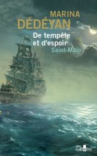 De tempête et d'espoir Saint-Malo