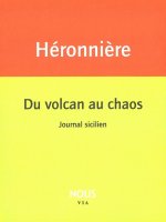 Du volcan au chaos