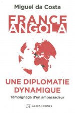 France-Angola, une diplomatie dynamique
