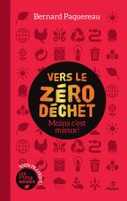 Vers le zéro déchet - Moins c'est mieux