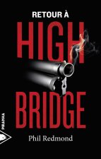 RETOUR A HIGHBRIDGE