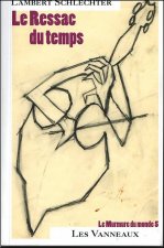 LE RESSAC DU TEMPS