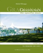 Gradignan, tome III