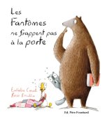 Les fantômes ne frappent pas à la porte