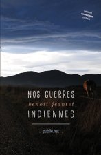 Nos guerres indiennes