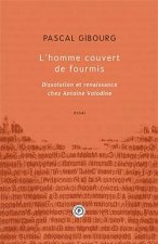 L'homme couvert de fourmis
