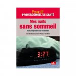 POUR LE PROFESSIONNEL MES NUITS SANS SOMMEIL