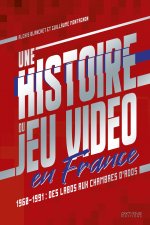 Une Histoire du jeu vidéo en France - 1960/1991 : Des labos aux chambres d'ados