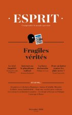 ESPRIT DÉCEMBRE 2018 FRAGILES VÉRITÉS