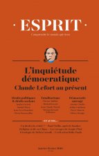 Esprit janvier-février 2019 inquiétudes démocratiques. Claude Lefort