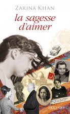 La sagesse d'aimer - Tome 1