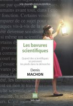 Les bavures scientifiques