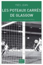 Les Poteaux Carrés de Glasgow