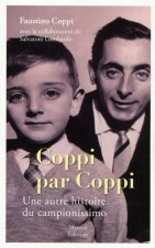 Coppi par Coppi - Une autre histoire du campionissimo