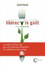 Libérez le goût !