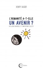 L'humanité a-t-elle un avenir ?