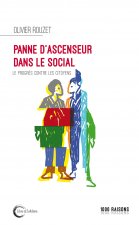 Panne d'ascenseur dans le social