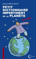 PETIT DICTIONNAIRE IMPERTINENT POUR LA PLANÈTE