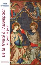 De la Trinité à l'Assomption