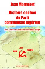 Histoire cachée du parti communiste algérien