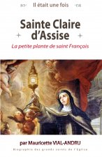 Il était une fois sainte claire d'Assise