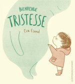 BIENVENUE TRISTESSE