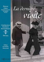 La Dernière Visite, l'impératrice Eugénie à Fontainebleau, été 1914