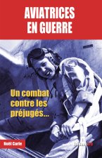 Aviatrices en guerre