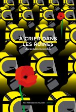 À crier dans les ruines