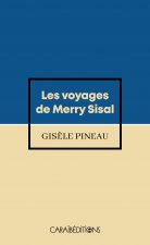 LES VOYAGES DE MERRY SISAL