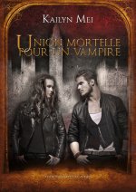 Union mortelle pour un vampire