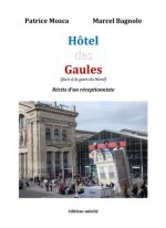 L'Hôtel des Gaules