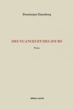 Des nuances et des jours