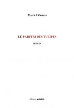 Le parfum des tulipes