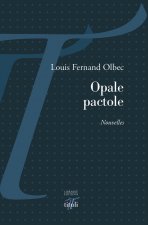 Opale pactole