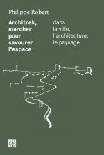 Architrek, marcher pour savourer l'espace